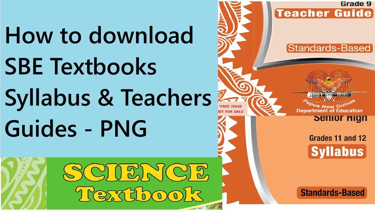 How to Download Standard Based Education SBE Textbooks, Syllabus and Teachers Guides in PNG