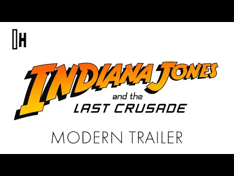 INDIANA JONES and the Last Crusade | Modern Trailer