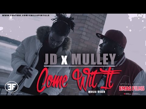 Jd x Eastside Mulley - Come Wit It (Prod By Jae Trilla) | shot by @chillapertilla #emagfilms