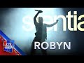 "Sexistential" - Robyn (LIVE on The Late Show)