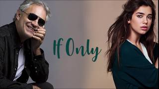 If Only by Andrea Bocelli feat. Dua Lipa (LYRIC VIDEO)