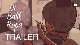 Di Balik Rupa - Trailer Film Dokumenter Pendek