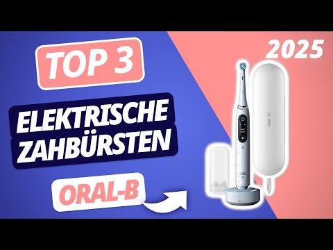 The best ORAL-B electric toothbrush 2025 | Top 3 Oral-B toothbrushes compared