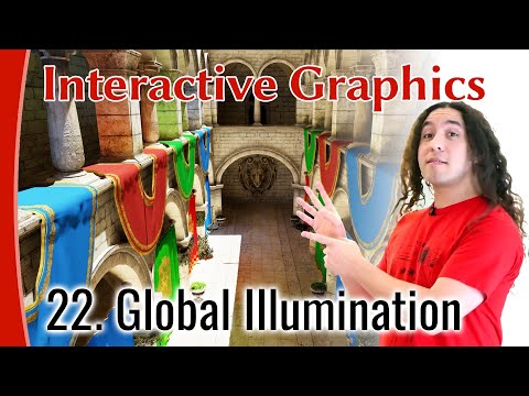 Interactive Graphics 22 - Global Illumination