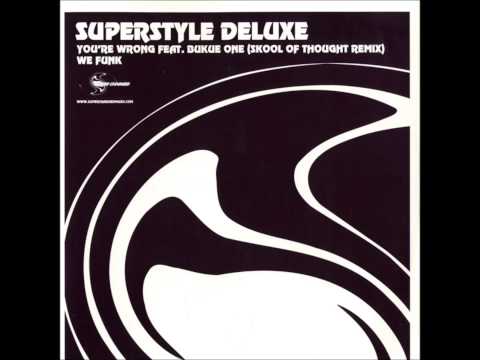 Superstyle Deluxe - We Funk