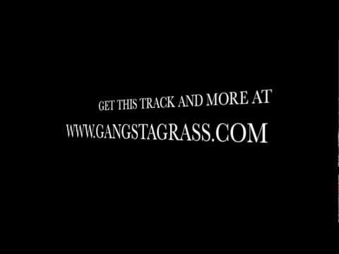 Gangstagrass - Long Hard Times To Come feat T.O.N.E-z (Justified Theme Song)