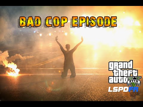 GTA 5 LSPDFR - EP.1 of BAD COP