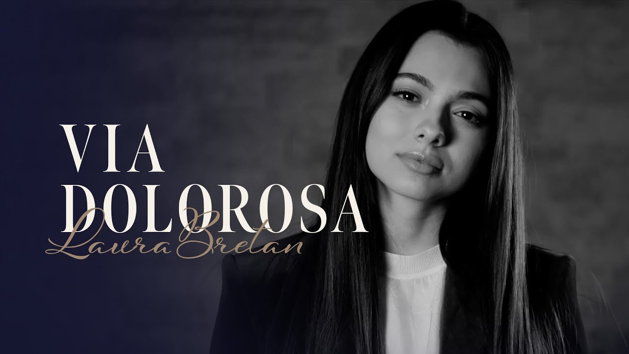 Laura Bretan — Via Dolorosa