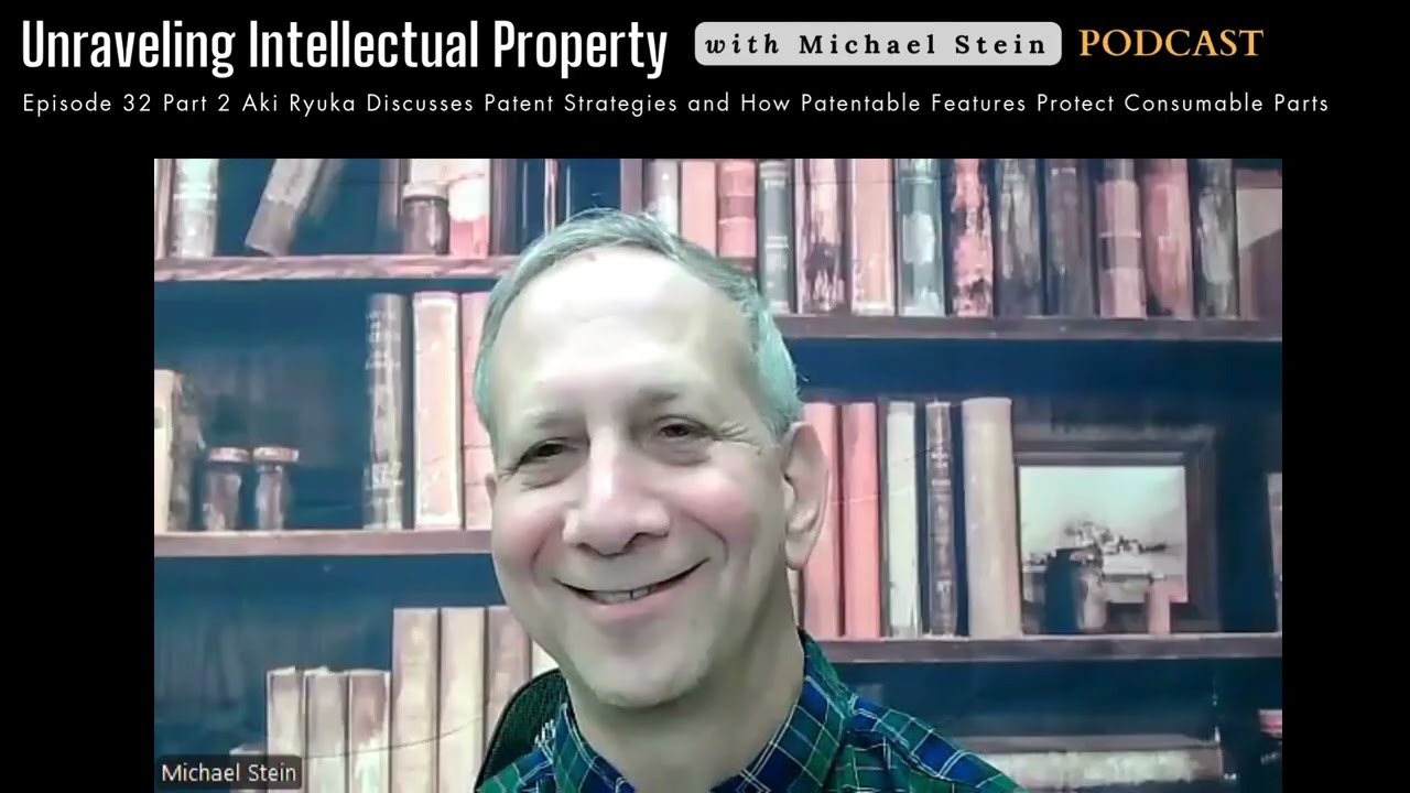 STEIN IP Law Firm Podcast