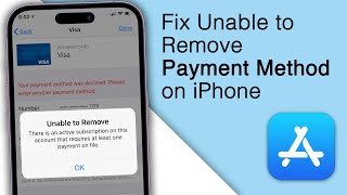 Fix Unable to Remove Payment Method because Active Subscription on iPhone! [2023]
