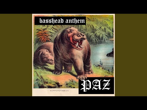 Basshead Anthem