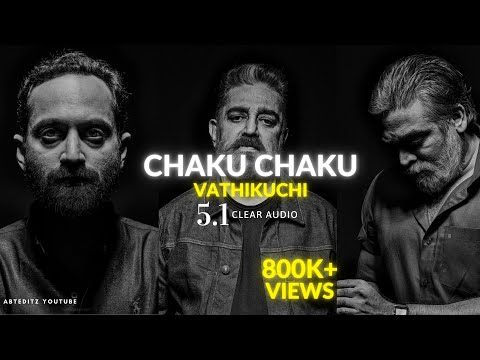Chakku chakku vathikuchi song - Chakku chakku vathikuchi song vikram - chakku chakku vathikuchi song