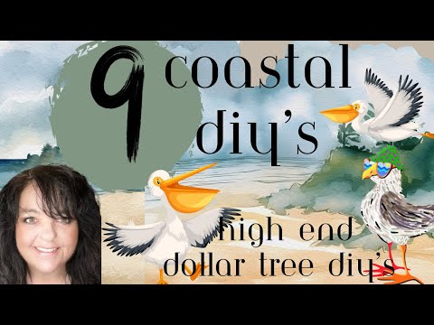 Beautiful Coastal Decor| Dollar Tree DIYs | Home Decor