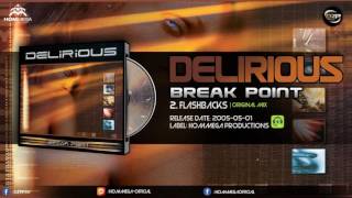 Delirious - Flashbacks