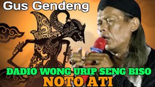 Download lagu gus gendeng terbaru 24 mei 2022 | dadio wong urip seng biso noto ati mp3