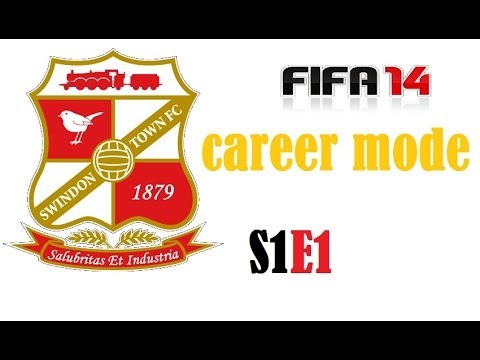Fifa 14 Career mode S1E1 "Swindon"