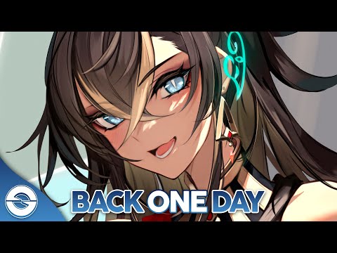 Nightcore - Back One Day (TheFatRat & NEFFEX) (Lyrics)