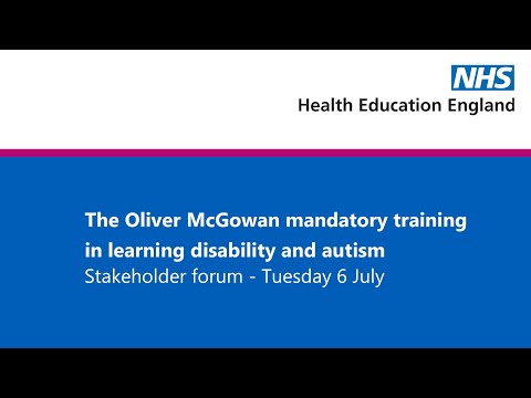 The Oliver McGowan Mandatory Training in Learning Disability and Autism public stakeholder event