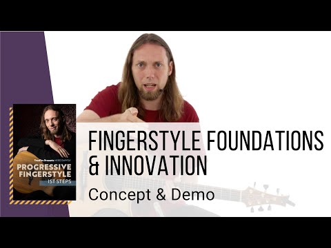 🎸 Fingerstyle Foundations & Innovation - Concept & Demo  - Guitar Lessons - Mike Dawes