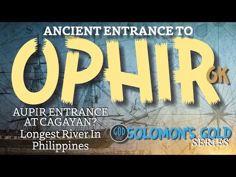 Ancient Entrance to Ophir / Aupir, Philippines.