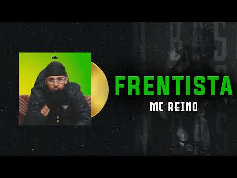 MC REINO - FRENTISTA - MÚSICA NOVA 2026