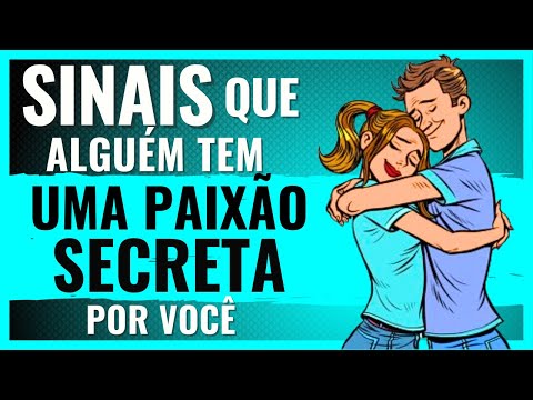 7 SIGNS that someone has a SECRET CRUSH on you