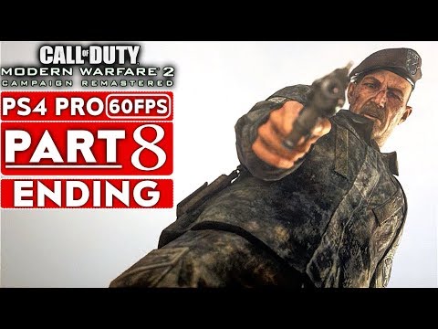 CALL OF DUTY MODERN WARFARE 2 REMASTERED ENDING Gameplay Walkthrough Part 8 Campaign PS4 PRO