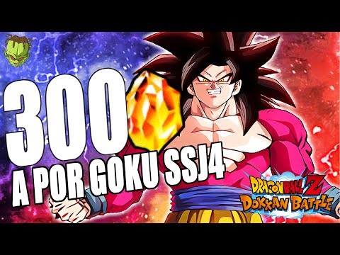 300 DRAGON STONES a por GOKU SUPER SAIYAN 4 FULL POWER! | Dokkan Battle En Español Video