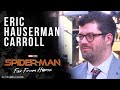 Executive Producer Eric Hauserman Carroll LIVE from the Spider-Man: Far From Home red carpet