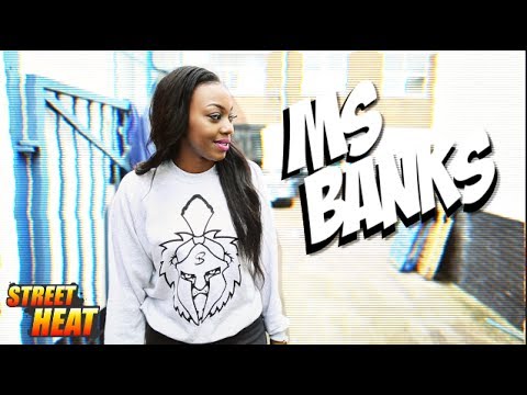 Ms Banks - #StreetHeat Freestyle [@MsBanks94] | Link Up TV