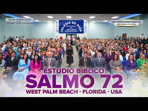 Salmo 72 (Estudio Bíblico) - Hna. María Luisa Piraquive, West Palm  Beach USA, 15 jun 23 - 571