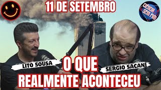 SERGIO SACANI RESPONDE ESPECIAL 11 DE SETEMBRO COM LITO SOUSA - MELHORES PARTES
