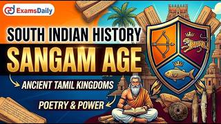 TNPSC 2026 - Sounth Indian History - The Sangam Age