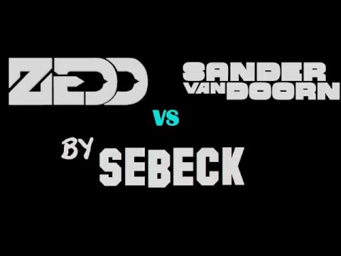 Zedd feat. Selena Gomez vs Sander van Doorn - I Want You To Know ABC (Sebeck Mashup)