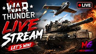 🔴 LIVE – War Thunder With Chat!