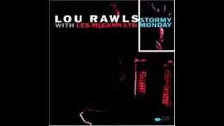♔Lou Rawls   God Bless the Child ♔
