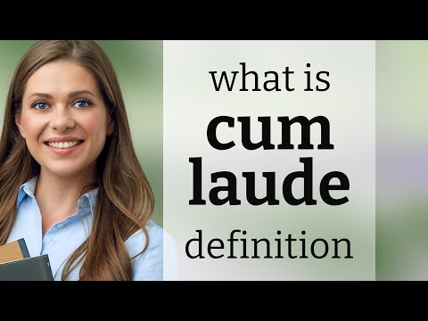 Cum laude — CUM LAUDE definition