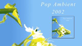 Triola - Ag Penthouse 'Pop Ambient 2002' Album