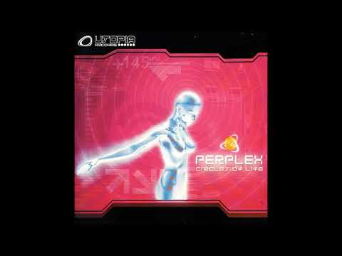 Perplex -  Circles Of Life 2004 (Full Album)