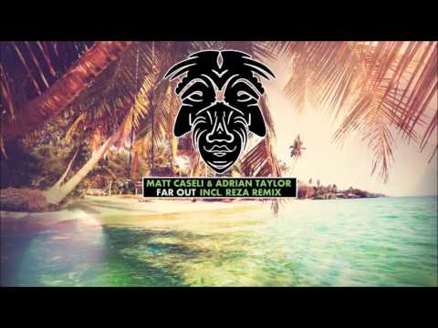 Matt Caseli & Adrian Taylor - Far Out [Zulu Records]