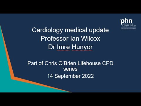 Cardiology medical update: Implantable devices. Part of Chris O'Brien Lifehouse CPD series