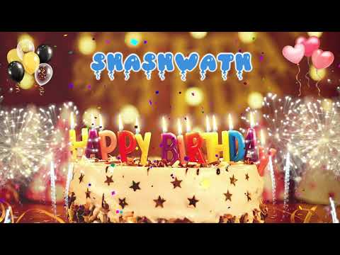 SHASHWATH Birthday Song – Happy Birthday Shashwath