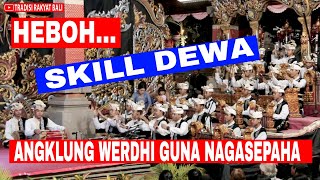 Download lagu Heboh...Angklung Werdhi Guna Nagasepaha buleleng festival 2019 mp3