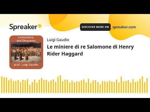 Le miniere di re Salomone di Henry Rider Haggard