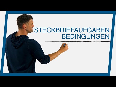 Steckbriefaufgaben Bedingungen | Mathe by Daniel Jung