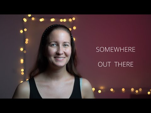 Somewhere out there | Karaoke | You sing the male part