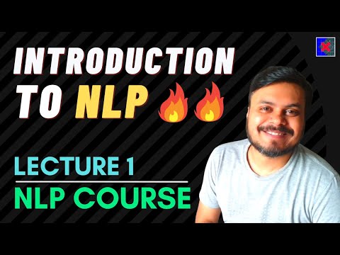 Introduction to NLP | NLP Lecture 1 | End to End NLP Course