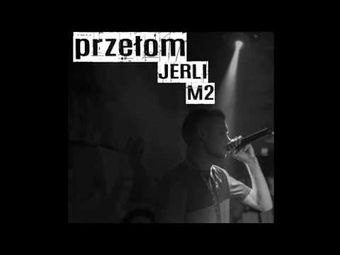Jerli ft. M2 - Przełom ( Mars & Wenus Ep #2)