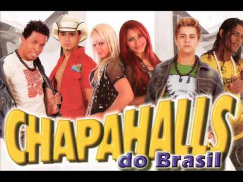 Chapahalls do Brasil - Me Namora