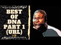 BEST OF DNA URL PART 1